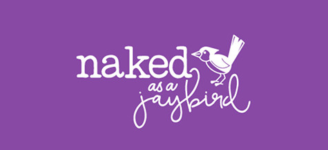 Naked as a Jaybird?